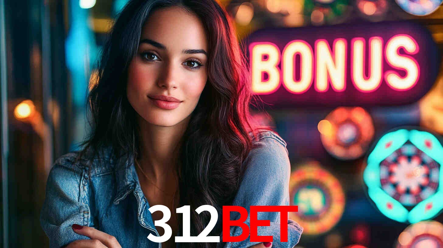 312bet - Plataforma Segura e Regulamentada - 312bet.com